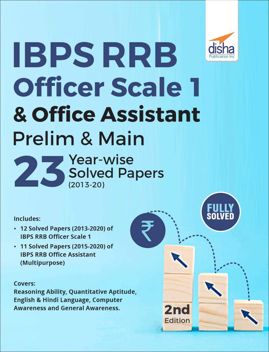 Ibps Rrb Officer Scale 1 & Office Assistant Prelim & Main 23 YearWise Solved Papers (2013  20) 2Nd Edition