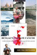Bengals Climate Cancer: A climate knowledge Bank for 103 million people to save their future