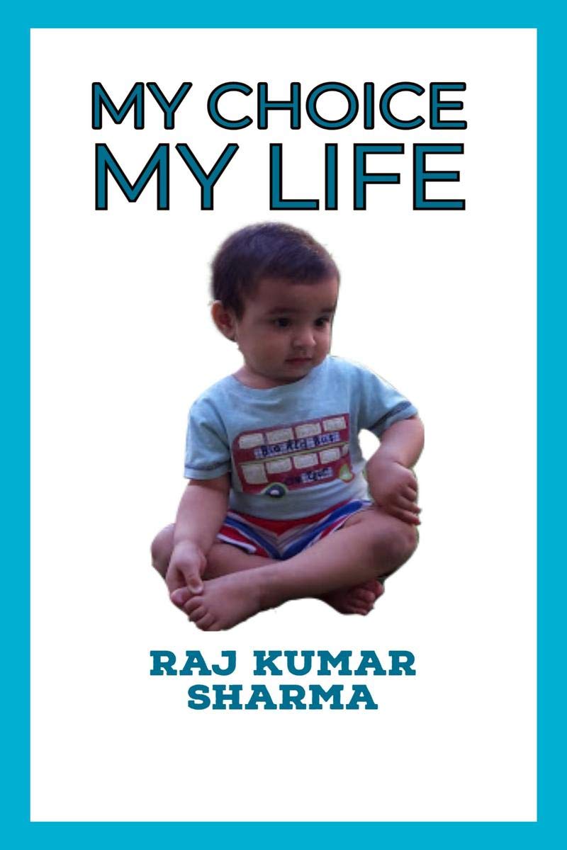 My Choice My Life