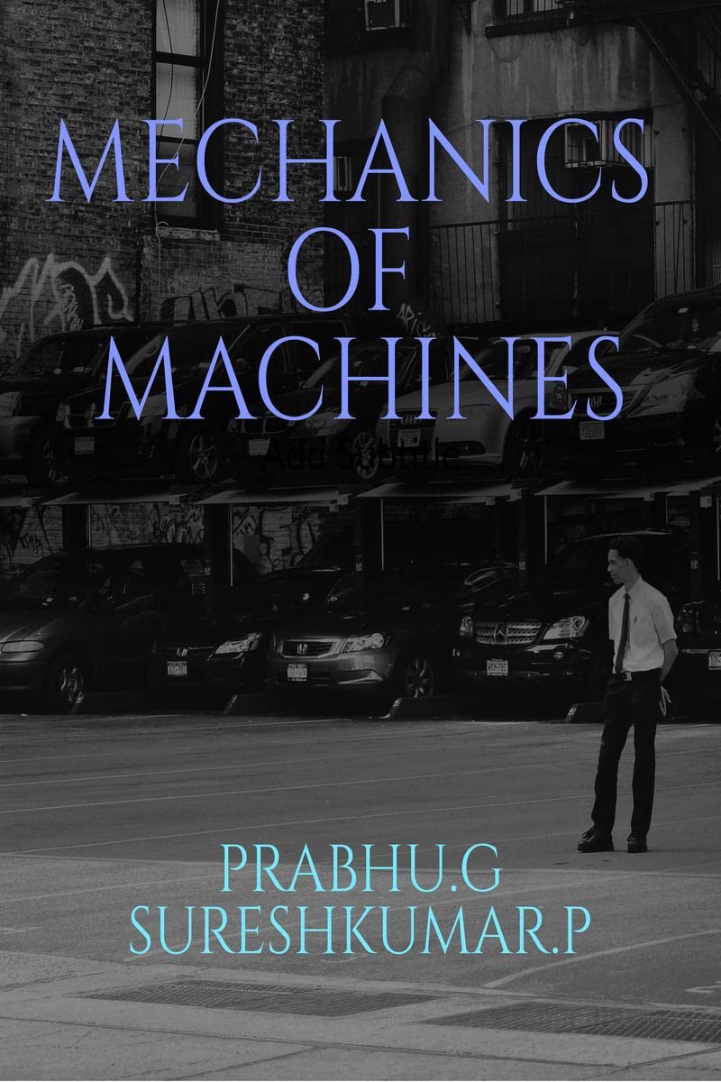 MECHANICS OF MACHINES