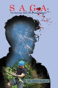 Saga Vol 1 : The Revenge Story Of A Bloody Surgeon