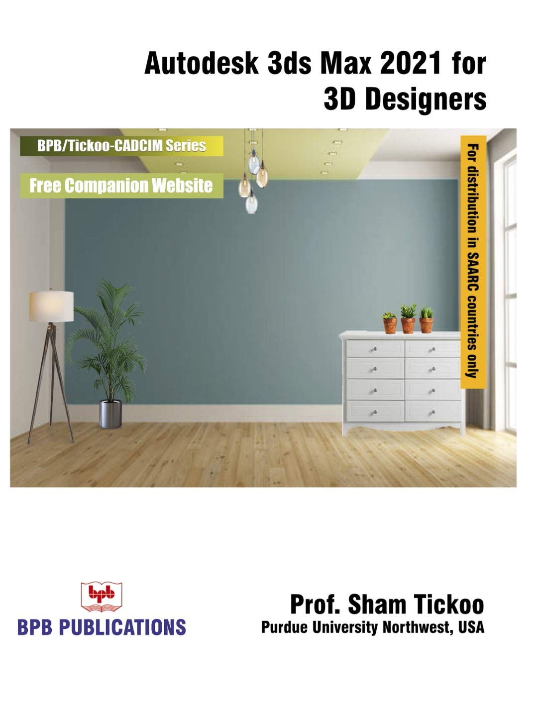 Autodesk 3Ds Max 2021 For 3D Designers