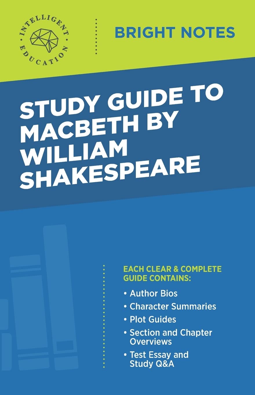 Study Guide To Macbeth By William Shakespeare