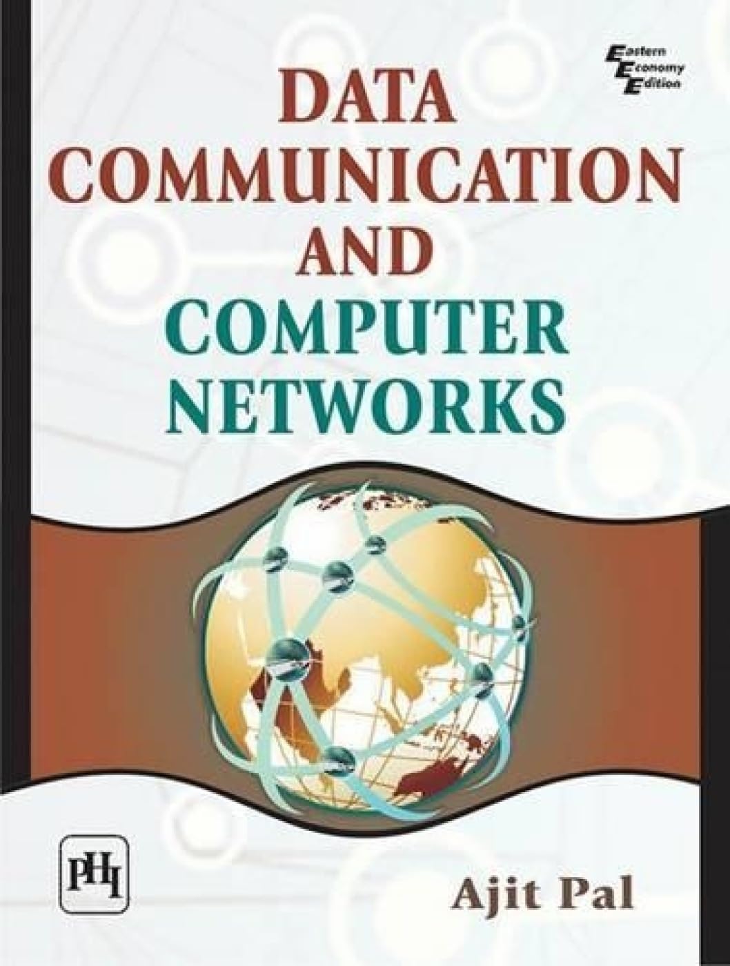 Data Communication and Computer Networks