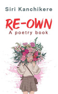 ReOwn : A Poetry Book