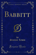 Babbitt (Classic Reprint)
