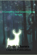 A Complete Deer Drawing Book for kids: Charora Publication