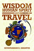 Wisdom, Human Spirit and Travel