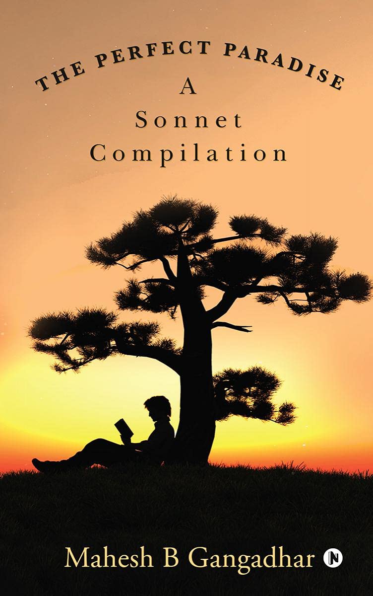 The Perfect Paradise : A Sonnet Compilation