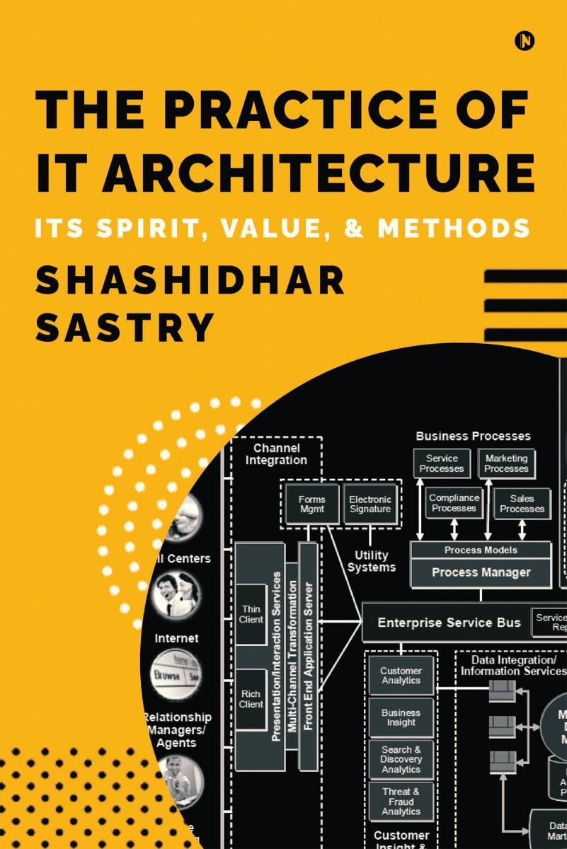 The Practice of IT Architecture