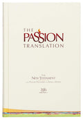 The Passion Translation New Testament (2020 Edition) HC Ivory: With Psalms, Proverbs, and Song of Songs (Hardcover)  A Perfect 