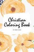 Christian Coloring Book for Adults (6x9 Coloring Book / Activity Book)