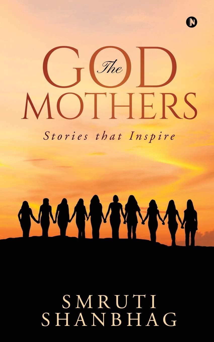 The Godmothers : Stories That Inspire