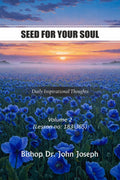 Seed For Your Soul  Volume 2: Bible Bread for Everyday