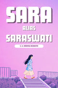 Sara alias Saraswati