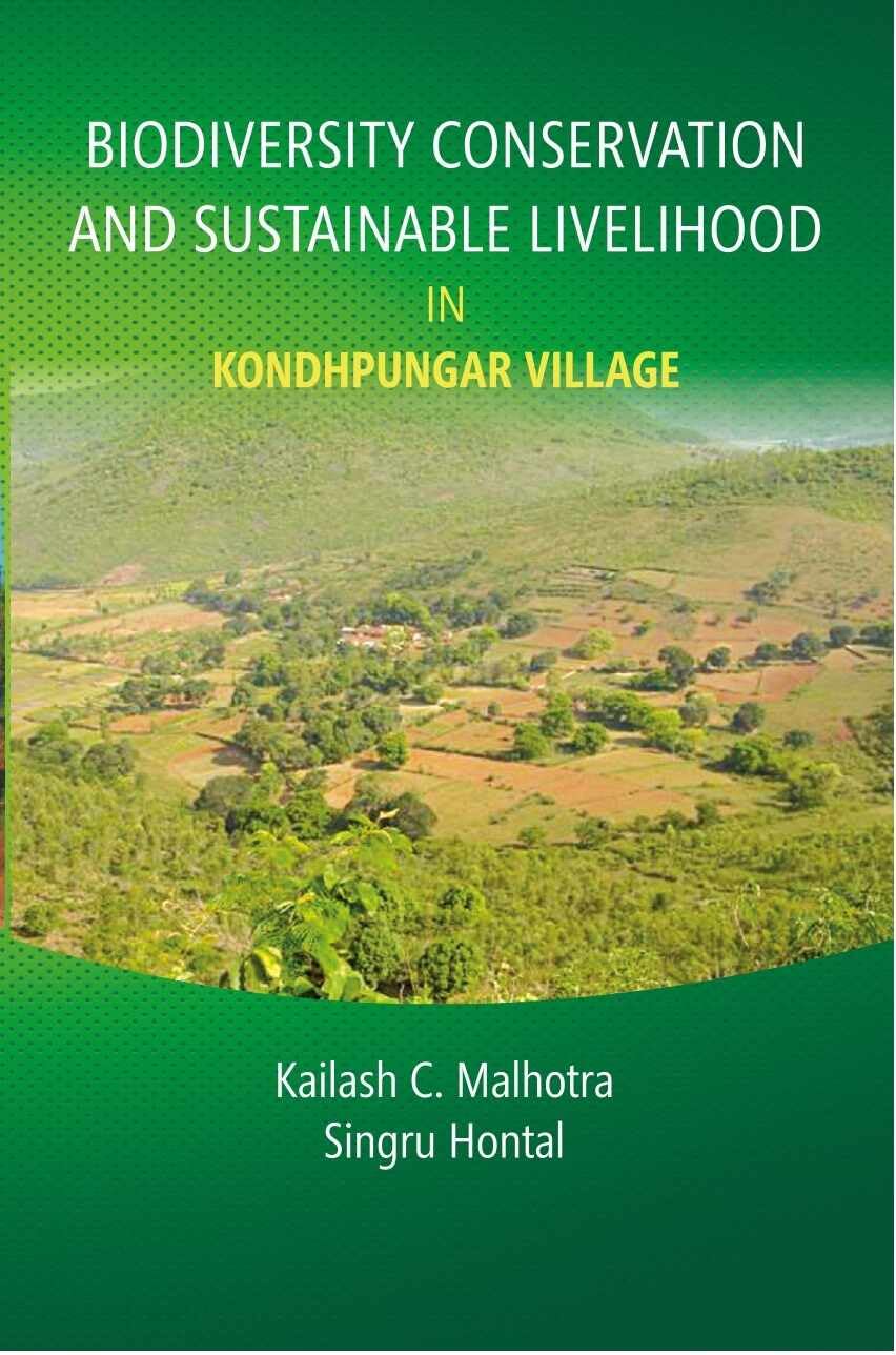 Biodiversity Conservation And Sustainable Livelihood In Kondhpungar Village