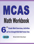 MCAS Math Workbook: 6th Grade Math Exercises, Activities, and Two FullLength MCAS Math Practice Tests
