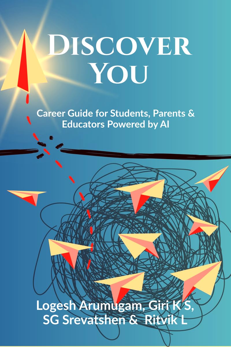 Discover You: Career Guide for Students, Parents & Educators Powered by AI
