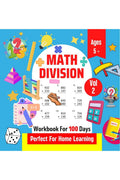 Math Division | Workbook For 100 Days | Perfect For Home Learning | Ages 5+ | Vol 2