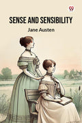 Sense And Sensibility Jane Austen Jane Austen