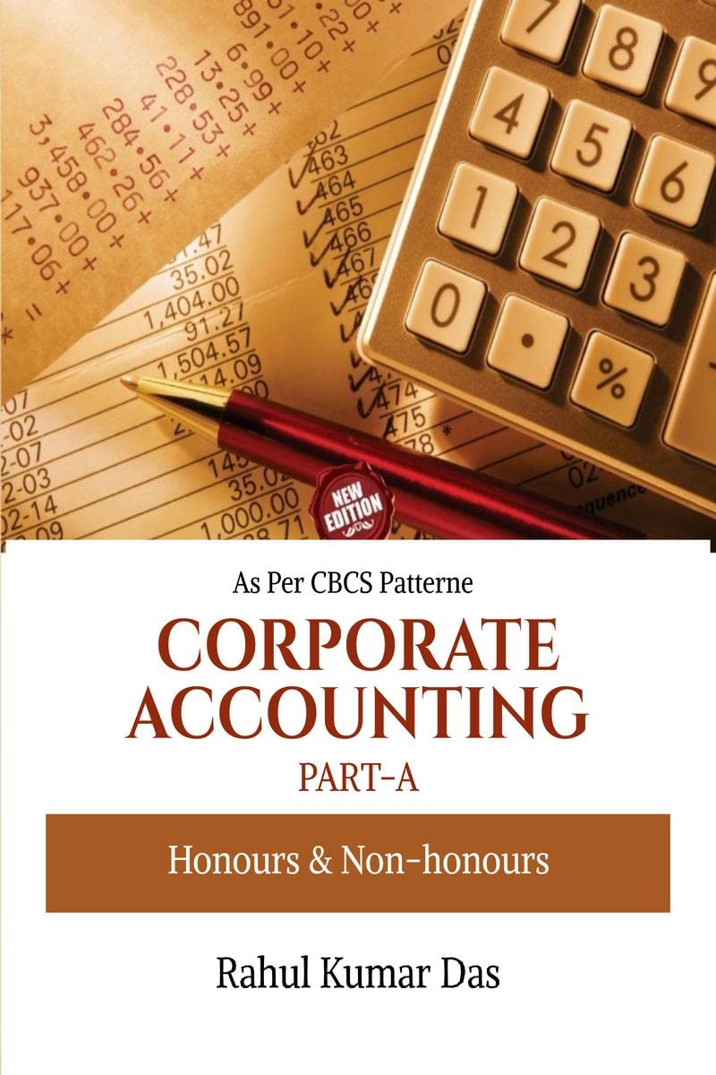 CORPORATE ACCOUNTING : As Per CBCS Pattern
