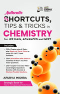 Authentic Shortcuts, Tips & Tricks In Chemistry For Jee Main, Advanced & Kvpy