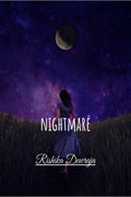 Nightmare : Nightmare is an imaginary story book based on friendship, Adventure and Mystery.