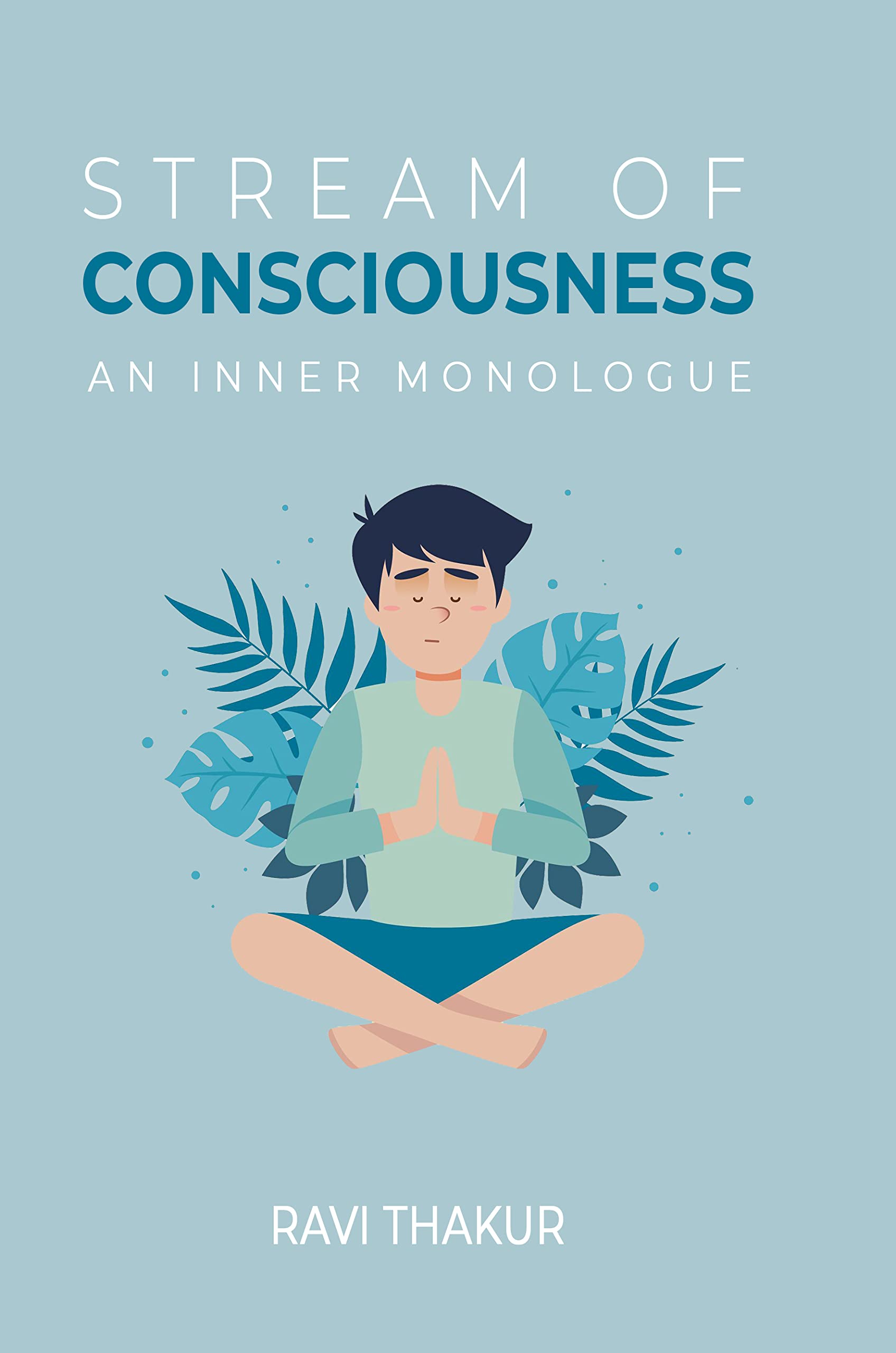 Stream of Consciousness