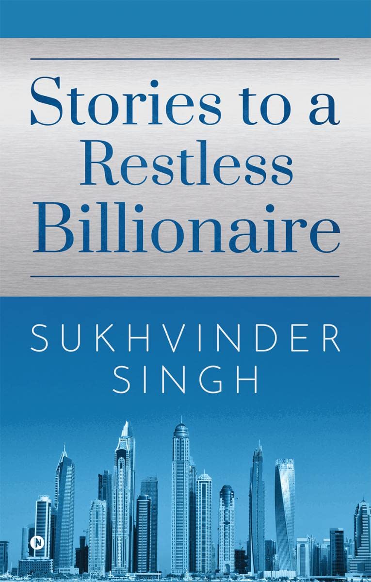 Stories to a Restless Billionaire