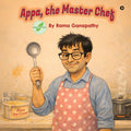 Appa, the Master Chef