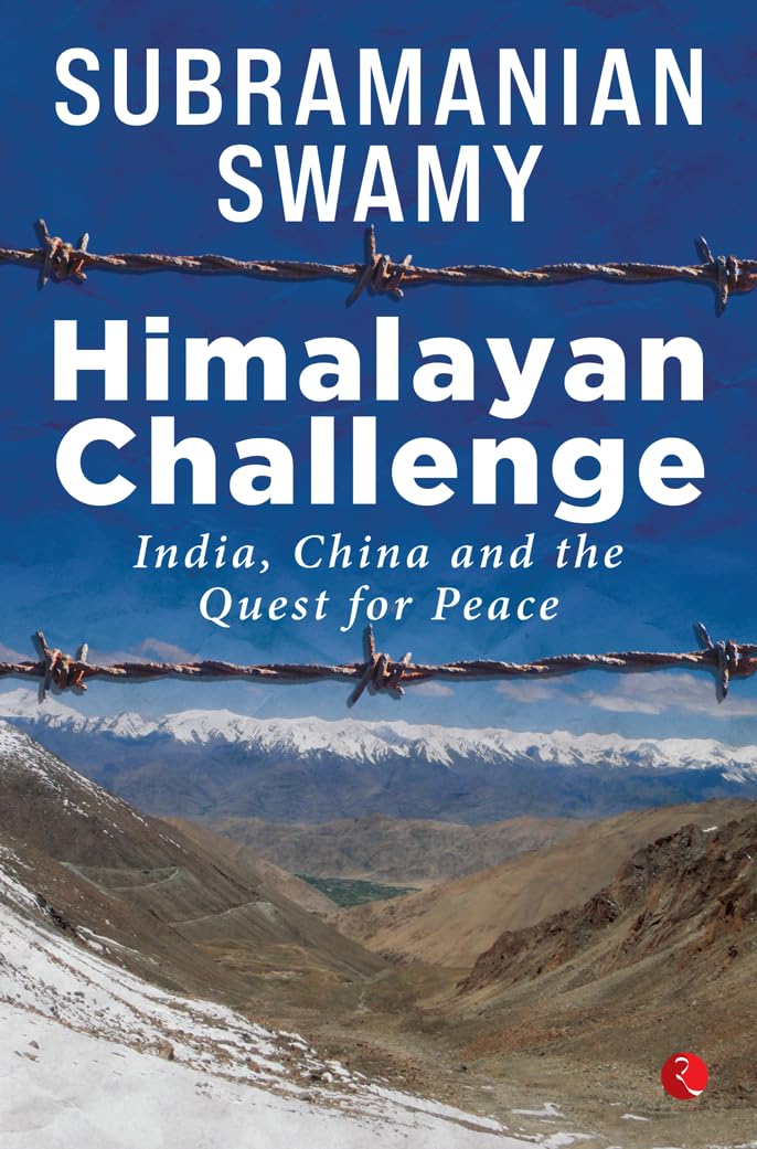 Himalayan Challenge: India, China And The Quest For Peace