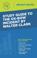 Study Guide To The OxBow Incident By Walter Clark (Bright Notes)
