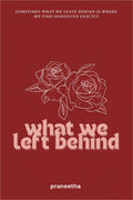 What We Left Behind: Edition