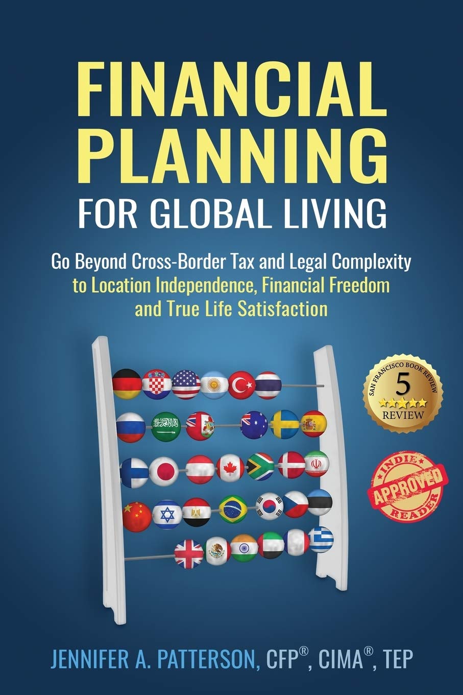 Financial Planning for Global Living: Go Beyond CrossBorder Tax and Legal Compl
