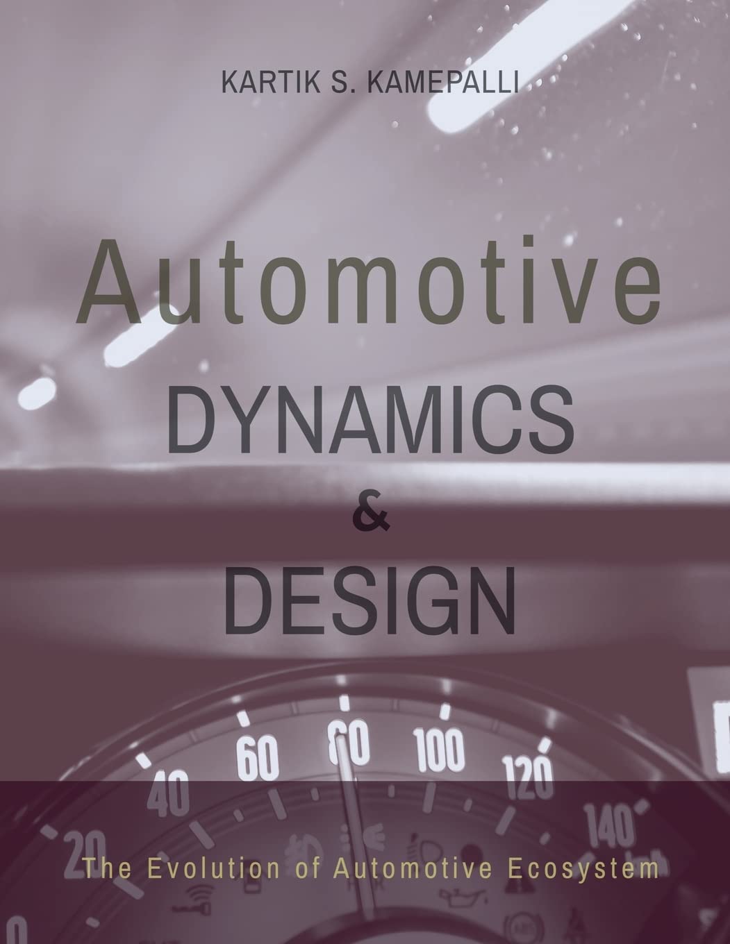 Automotive Dynamics and Design : The Evolution of Automotive Ecosystem