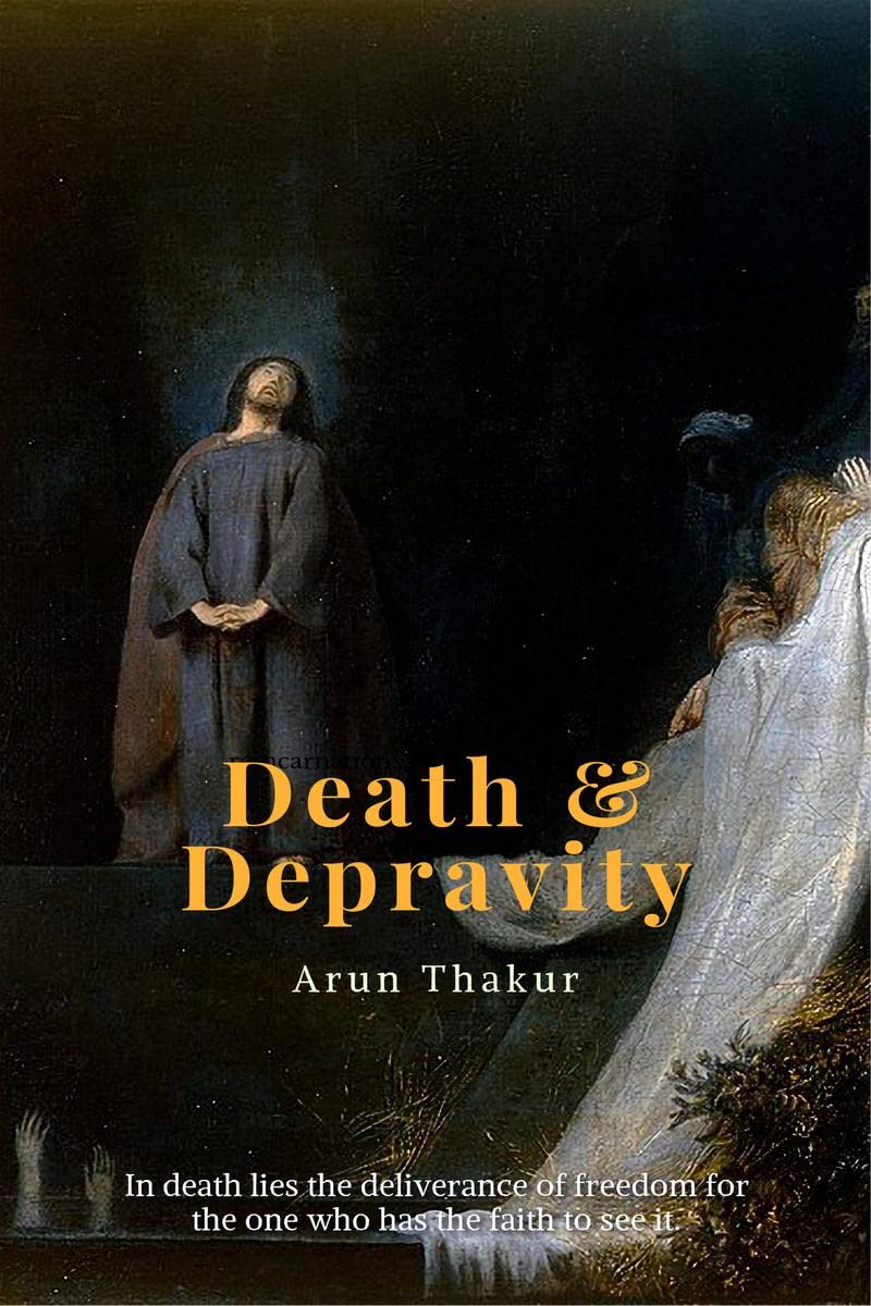 Death & Depravity
