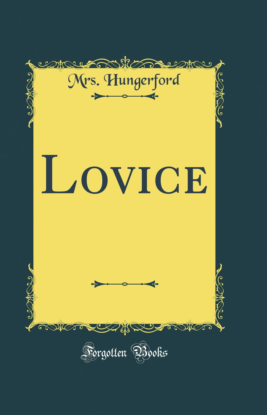 Lovice (Classic Reprint)
