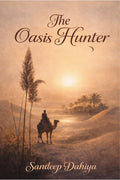 The Oasis Hunter