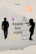 inside her eyes