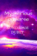 Mysterious Universe
