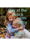 Day at the beach with Bully! : how a bully turns in good girl
