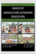 BASICS OF AGRICULTURE EXTENSION EDUCATION : BASICS OF AGRICULTURE EXTENSION EDUCATION