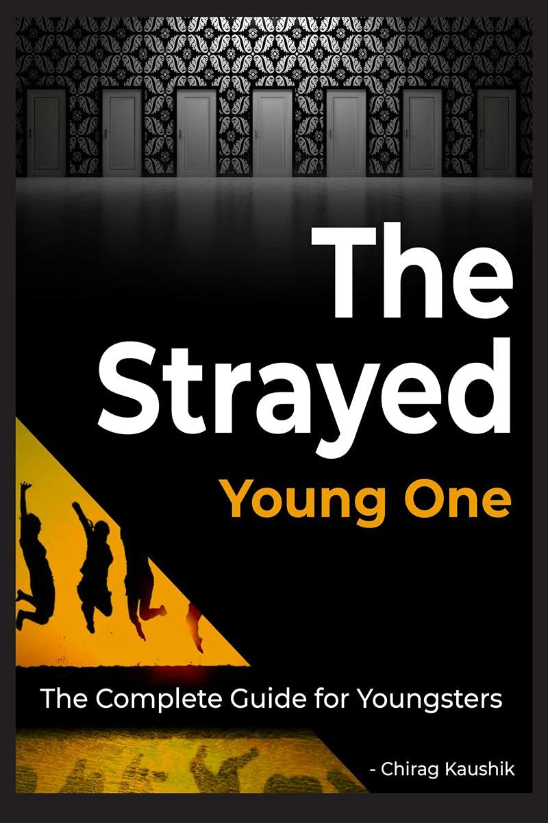 The Strayed Young One (Complete Edition) : The Complete Guide For Youngsters