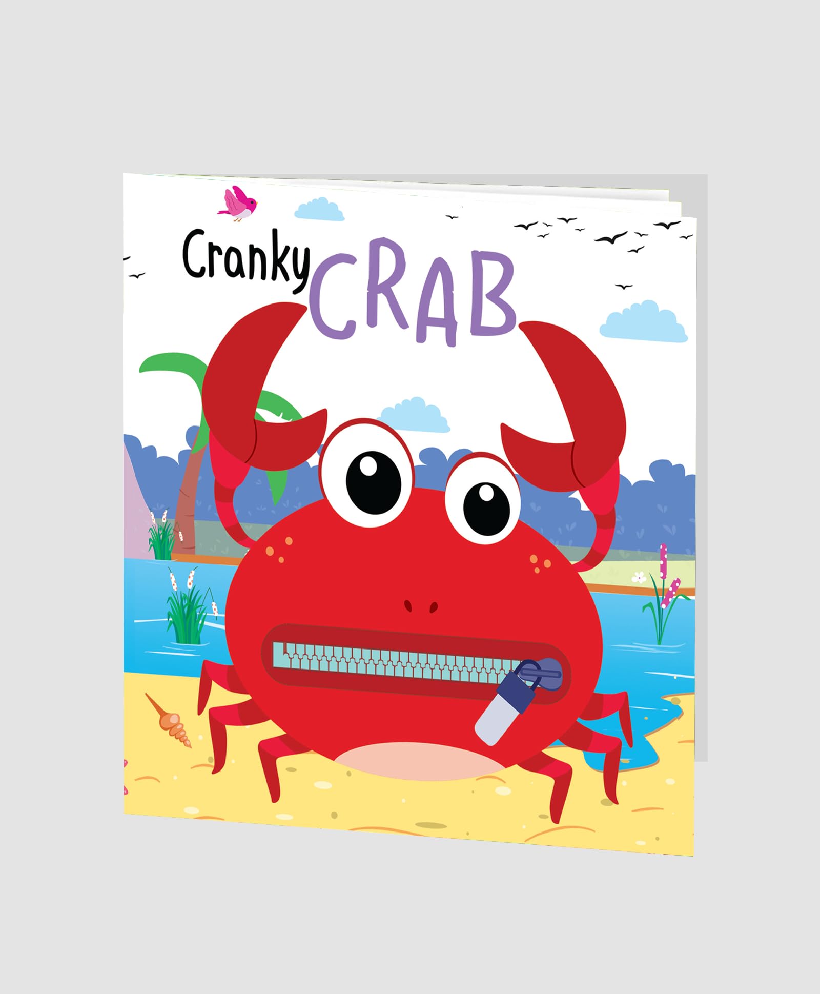 Hello Friend Books Zip it Up: Cranky Crab  Story Board Book with Zip: Cranky Crab  Zip It Up