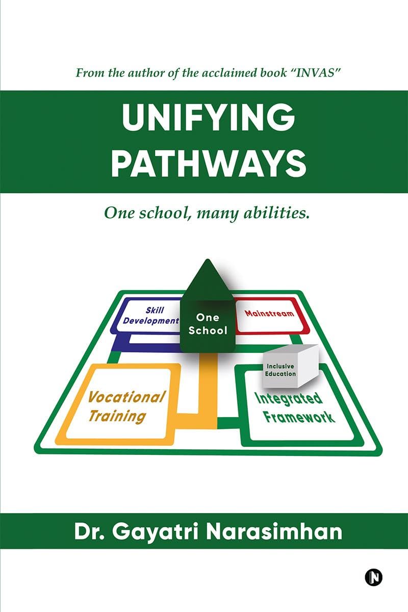 Unifying Pathways : One School, Many Abilities