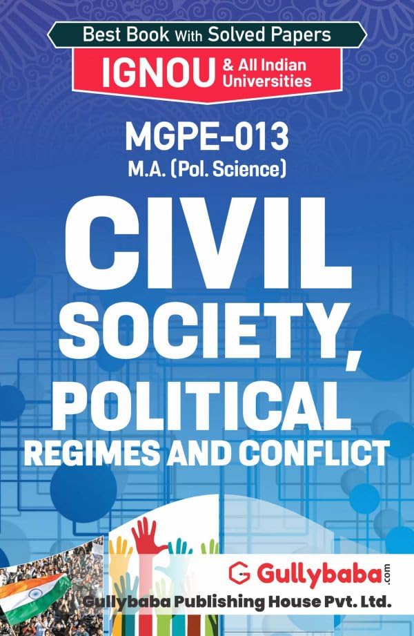 Gullybaba IGNOU MA Sem MGPE13 Civil Society, Political Regimes and Conflict in English  Latest Edition IGNOU Help Book with So
