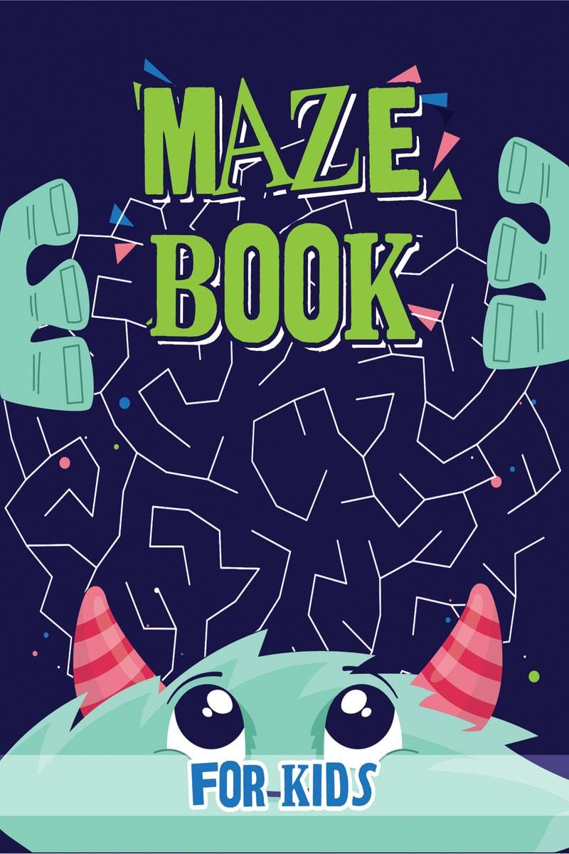 Maze Book For Kids : Maze Games For Kids, Activity Books For Kids 46, 68, 79