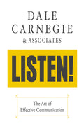 Listen!: The Art Of Effective Communication: The Art Of Effective Communication