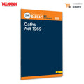 Taxmanns Oaths Act 1969 [Bare Act with Section Notes]  Concise & Authoritative Reference Presenting the Updated Statutory Tex