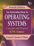 An Introduction to Operating Systems: Concepts and Practice (GNU/Linux)